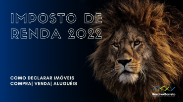 Imposto de Renda 2022 | Rosalvo Barreto