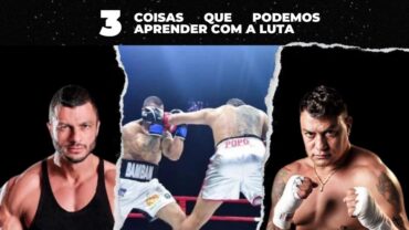 Popó vs Bambam: 3 Lições Extraídas do Combate - Rosalvo Barreto